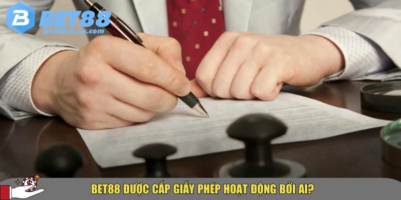 Giấy phép hoạt động BET88 là gì? Tính pháp lý có đáng tin 2 BET88 được các tổ chức lớn cấp phép hoạt động