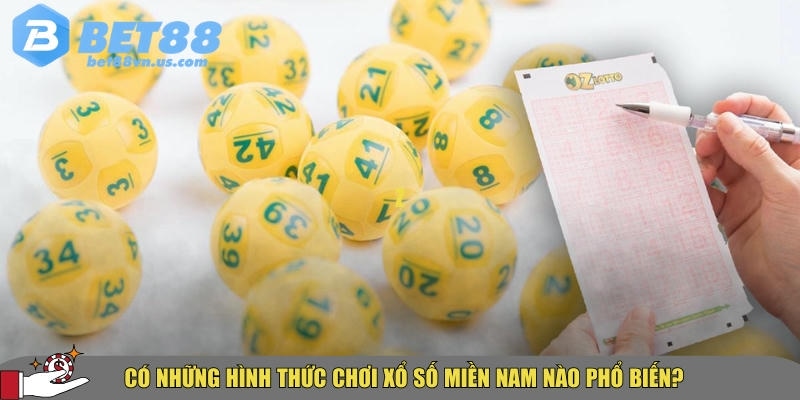 Hướng dẫn xổ số miền Nam chi tiết và dễ hiểu cho người mới 3 Những hình thức chơi xổ số miền nam phổ biến nhất hiện nay