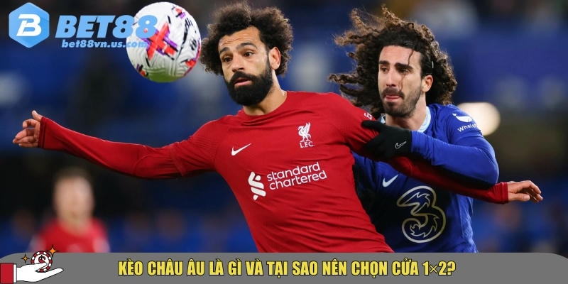 Bí ẩn kèo châu Âu: Hướng dẫn 3 cửa cược chuẩn tại Bet88 1 Giới thiệu tổng quan chi tiết về kèo châu Âu tại BET88