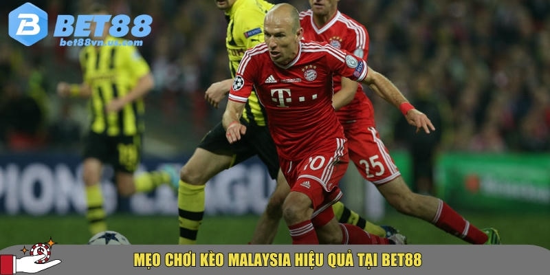 Phân tích chi tiết kèo Malaysia và mẹo đặt cược hiệu quả 4 Mẹo và bí quyết chơi kèo Malaysia hiệu quả tại BET88