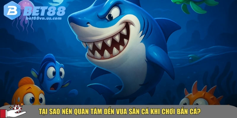 Những ưu điểm nổi bật của tựa game vua săn cá